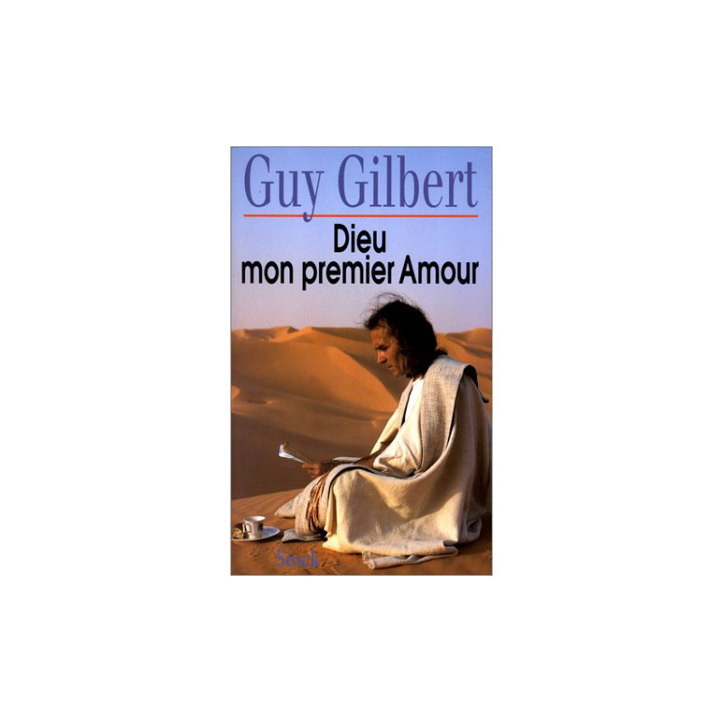Dieu mon premier amour