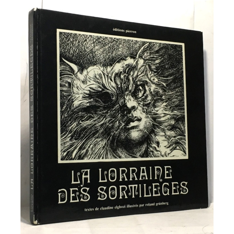 La Lorraine des sortilèges
