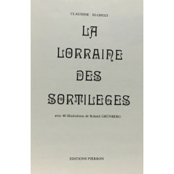 La Lorraine des sortilèges