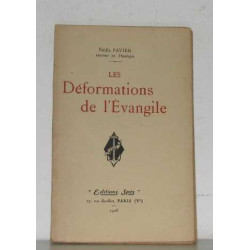Les déformations de l'évangile