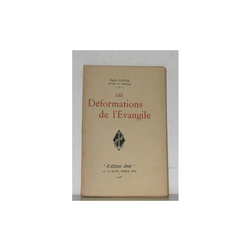 Les déformations de l'évangile