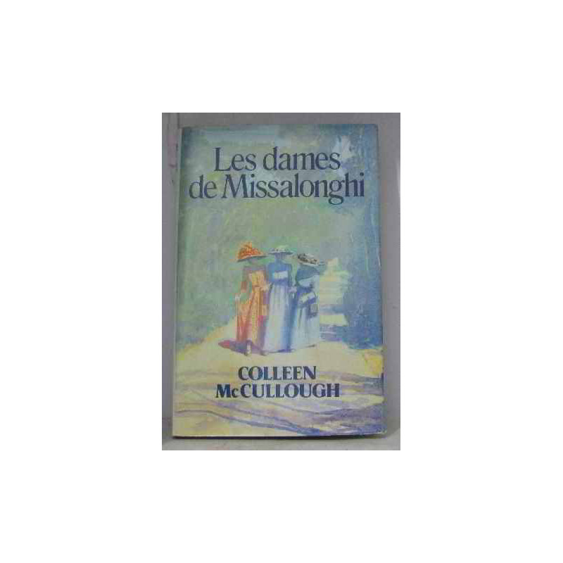 Les dames de missalonghi