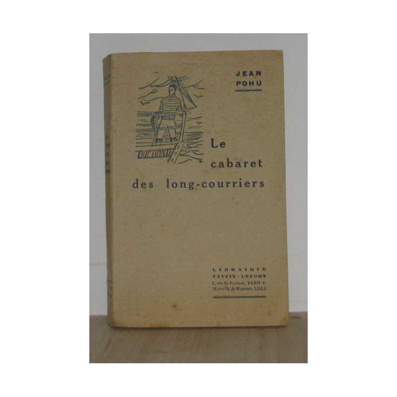 Le cabaret des long-courriers