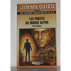 Les portes du monde alpha