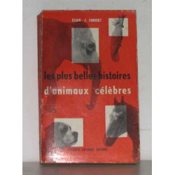 Les plus belles histoires d'animaux célèbres