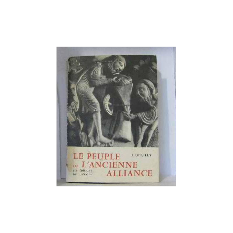 Le peuple de l'ancienne alliance
