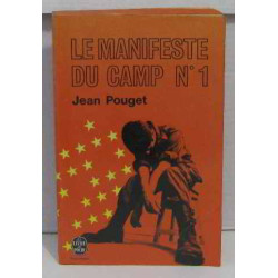 Le manifeste du camp n°1