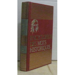 Encyclopédie des mots historiques vrais faux