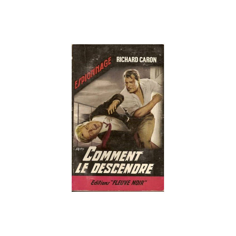 Comment le descendre