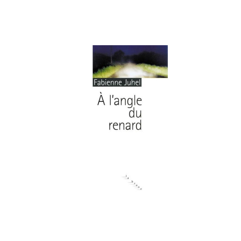 A l'angle du renard