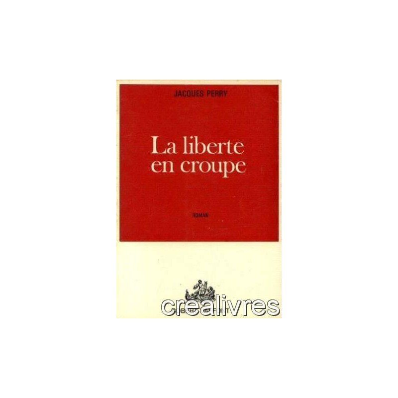 La liberté en croupe