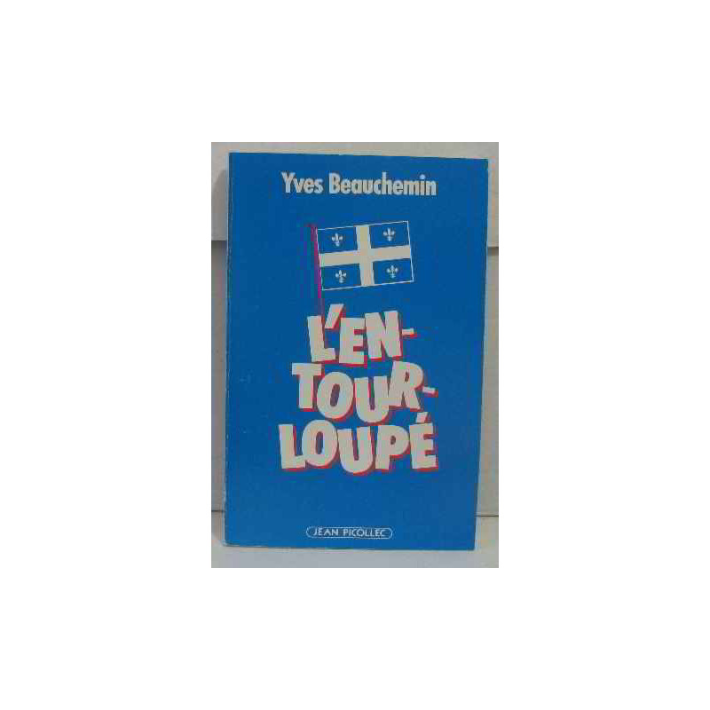 L'entourloupe
