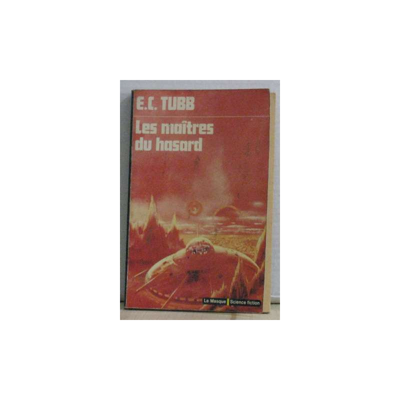 Les maîtres du hasard