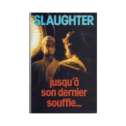 Jusqu'à son dernier souffle