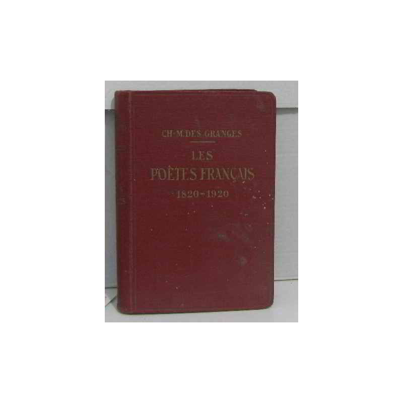 Les poètes français 1820-1920