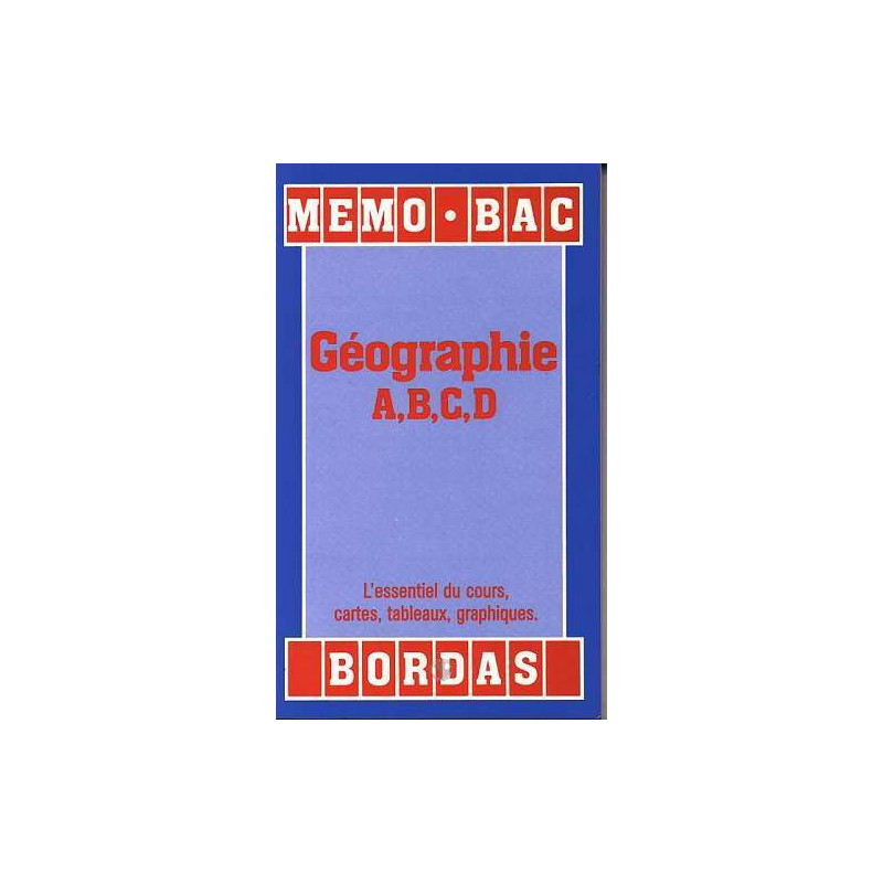 Géographie A B C D - Nouveau programme... 1989