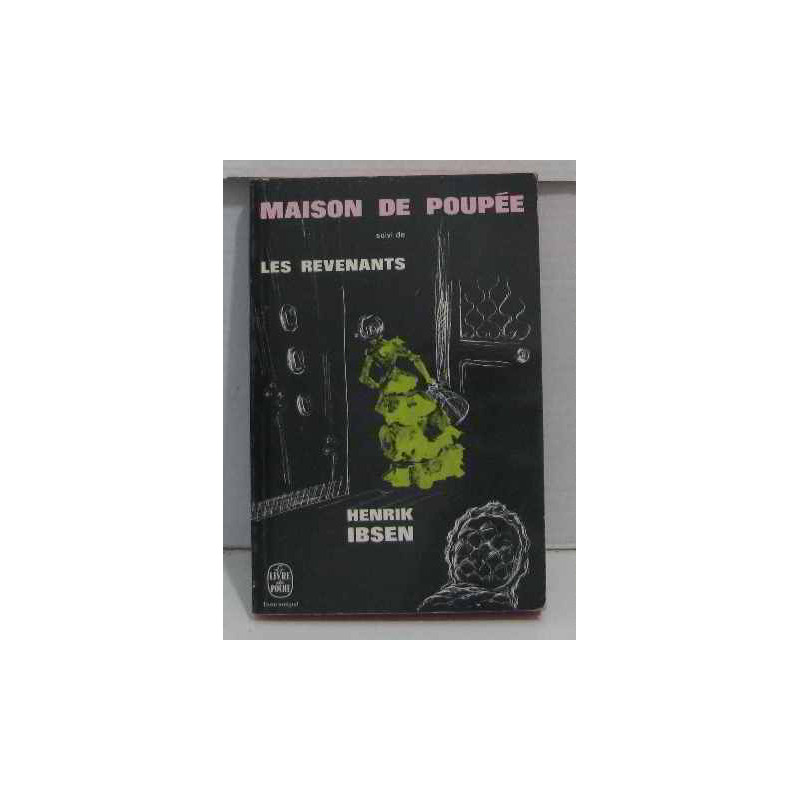 Maison de poupée suivi de les revenants