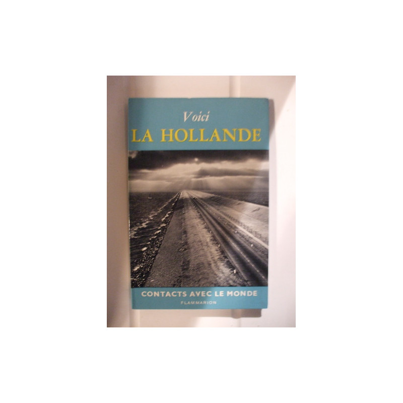 Voici la hollande