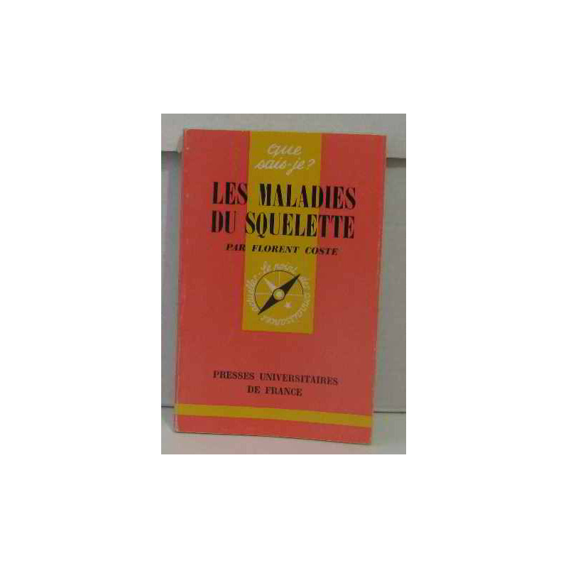 Les maladies du squelette