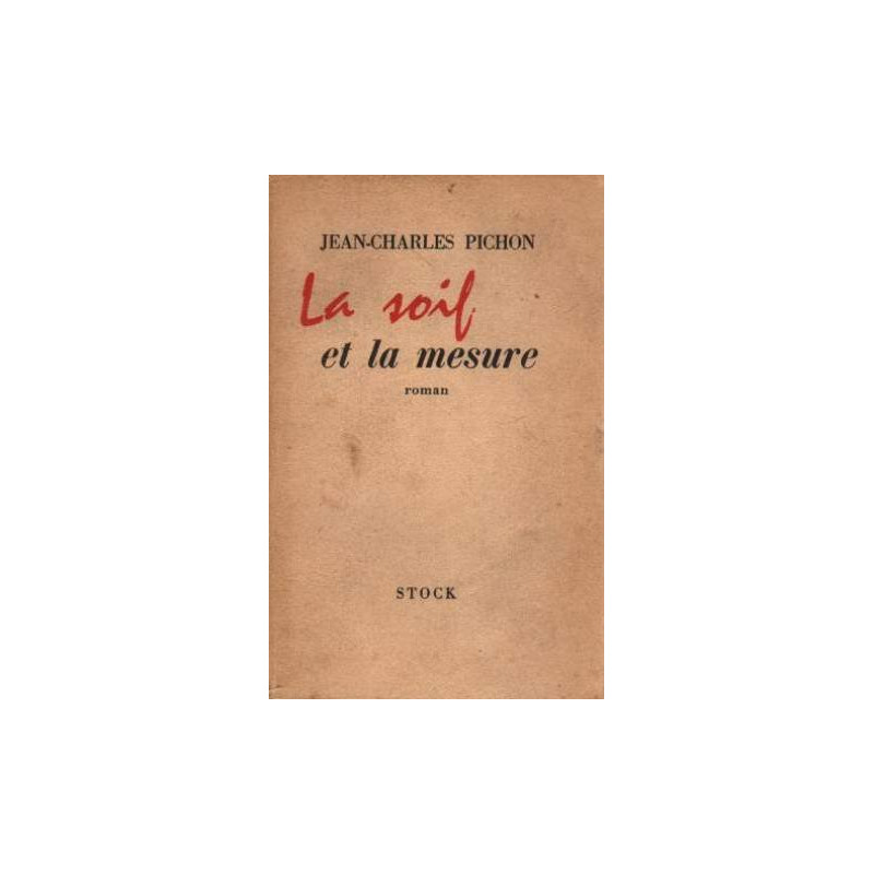 La soif et la mesure