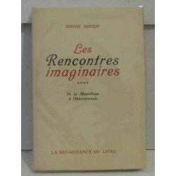 Les rencontres imaginaires tome 4 de la marseillaise à...