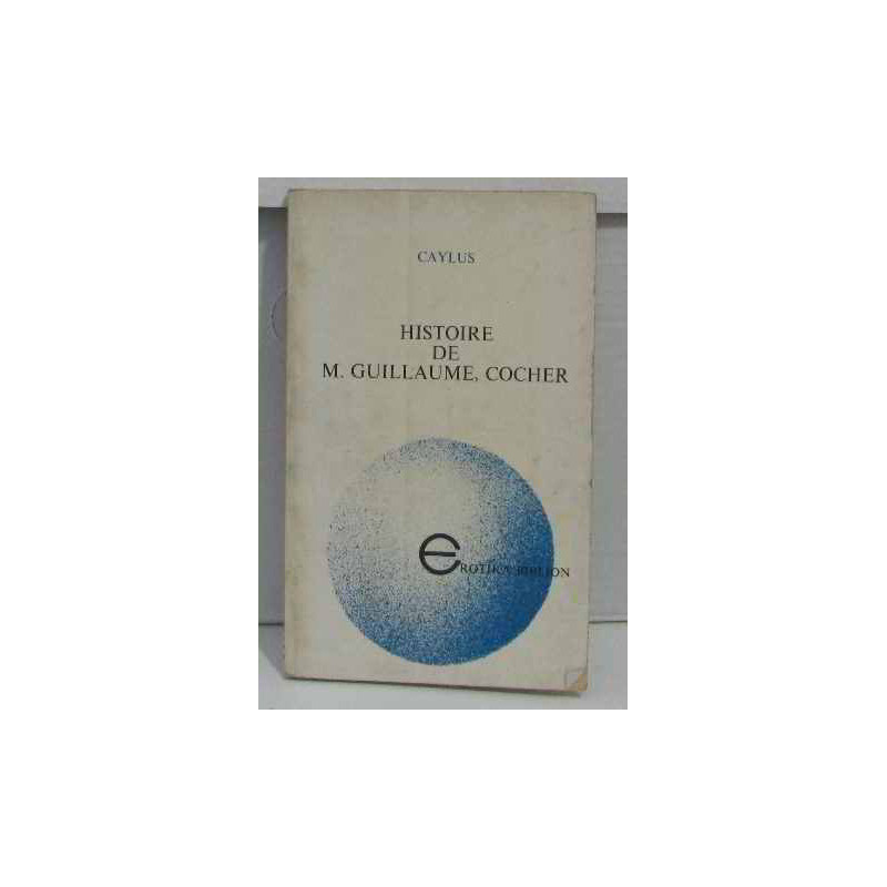 Histoire de m. guillaume cocher