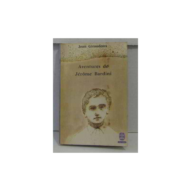 Aventure de jérôme bardini