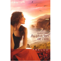Au plus fort de l'été