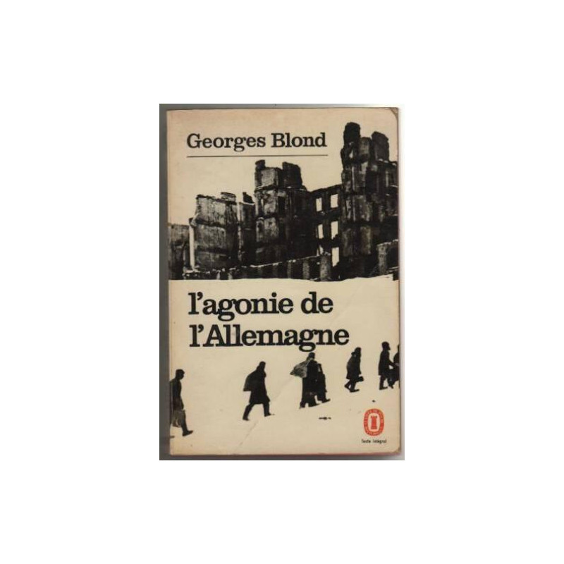 L'agonie de l'Allemagne