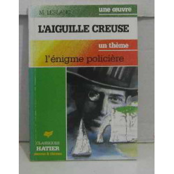 L'aiguille creuse l'énigme policiere