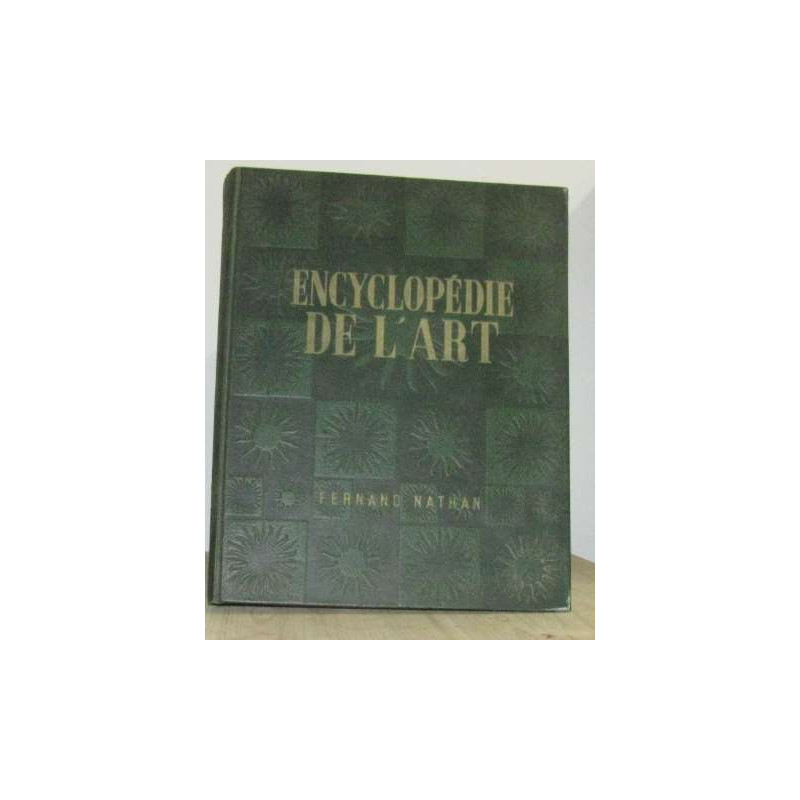 Encyclopédie de l'art les arts plastiques