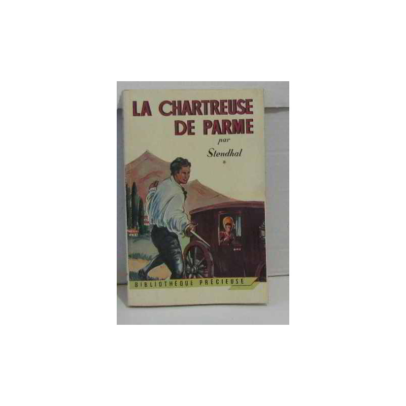 La chartreuse de parme tome 1