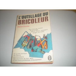 L'outillage du bricoleur