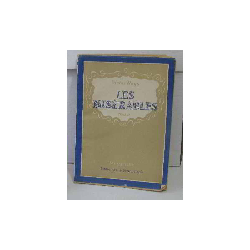 Les misérables tome II