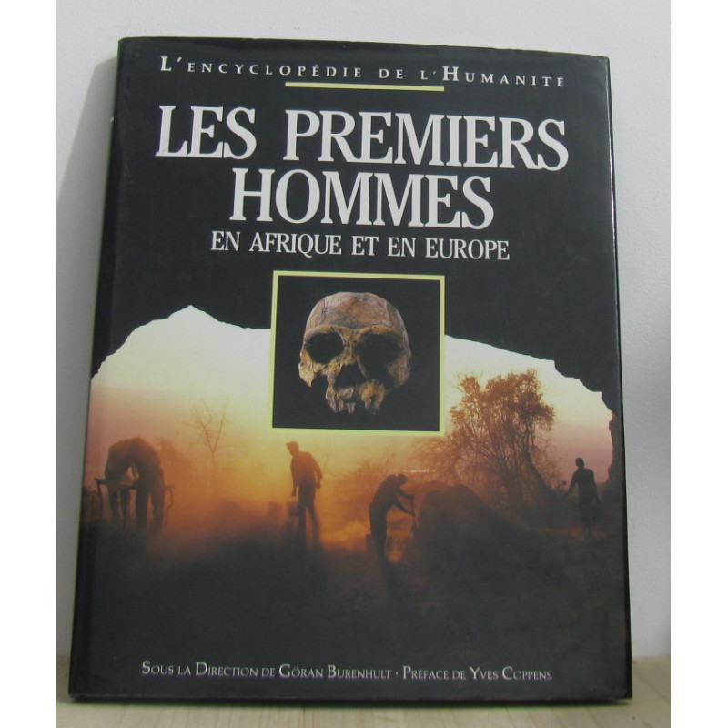 Les premiers hommes en Afrique et en Europe