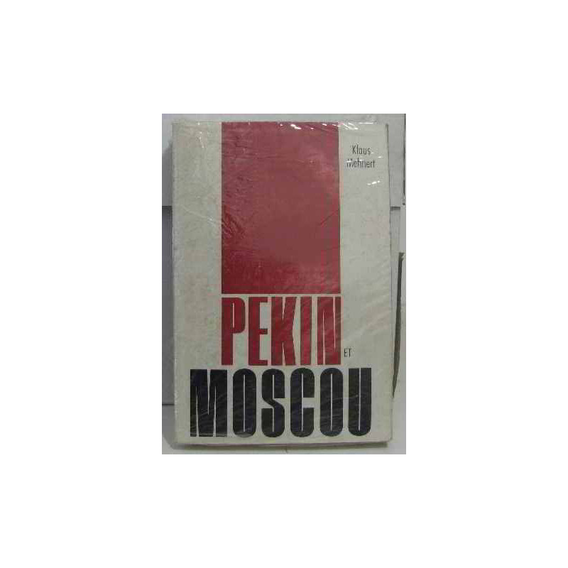Pekin et moscou