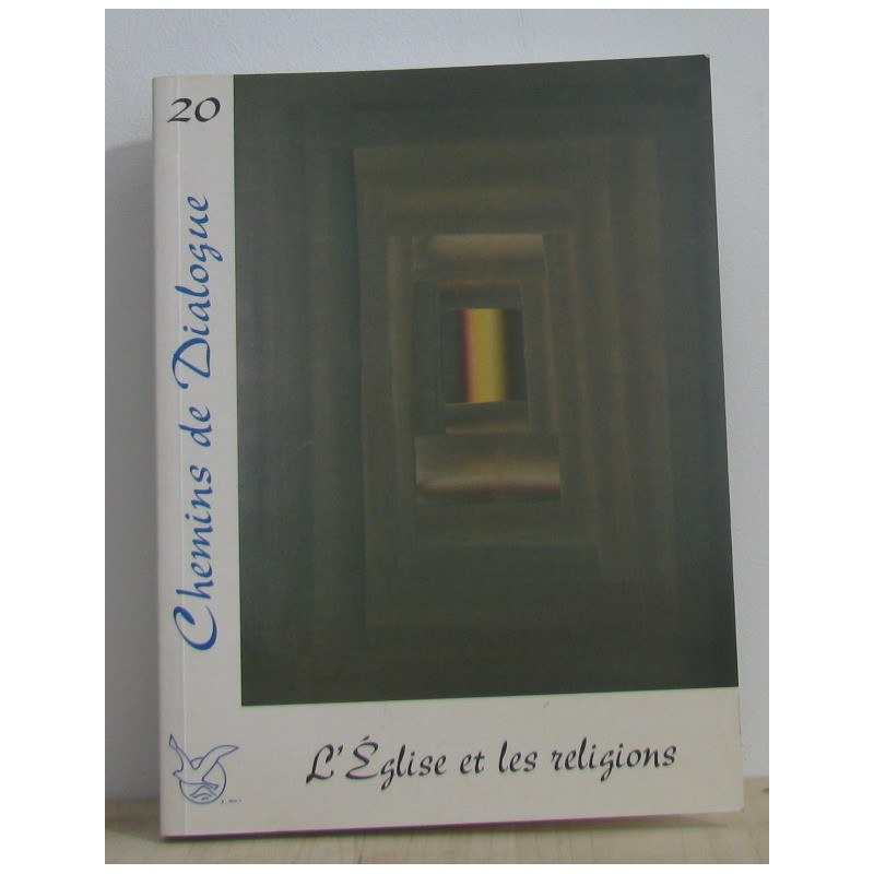 Chemins de dialogue numéro 20 - septembre 2002