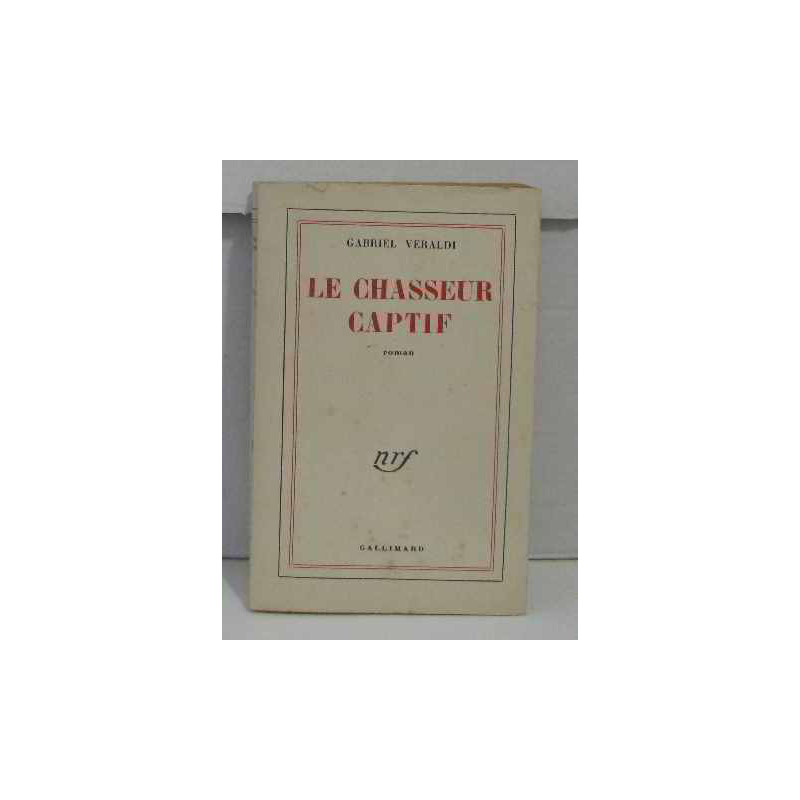 Le chasseur captif