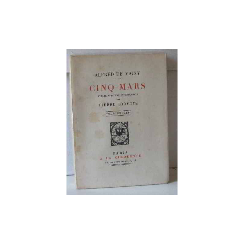 Cinq-mars tome premier