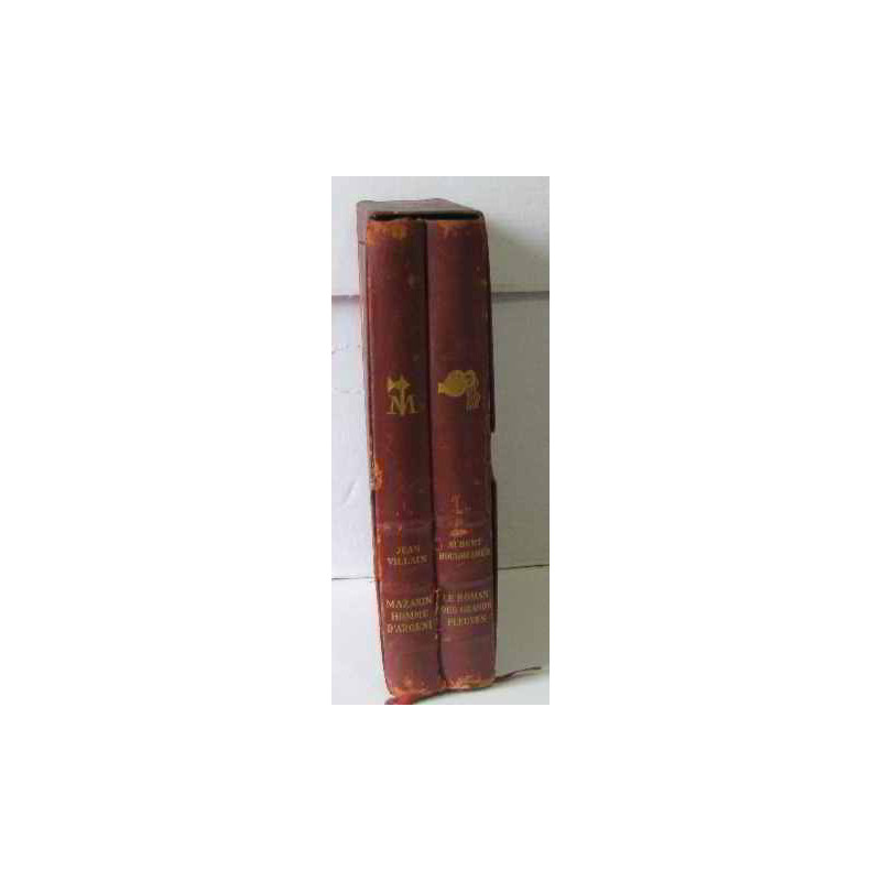 MAZARIN HOMME D'ARGENT LE ROMAN DES GRANDS FLEUVES