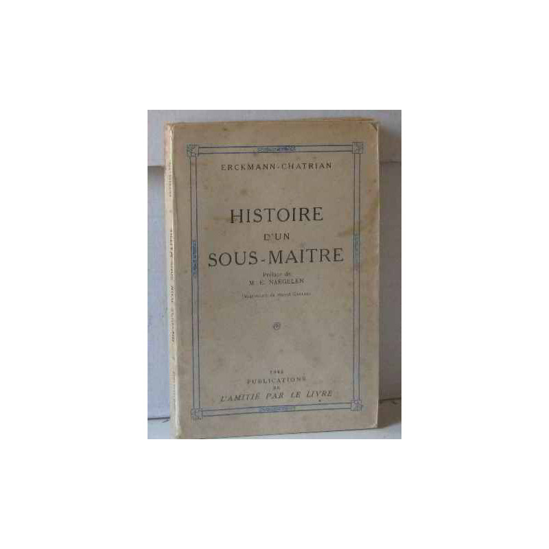 Histoire d'un sous-maître