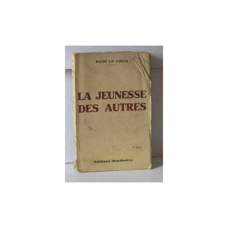 La jeunesse des autres