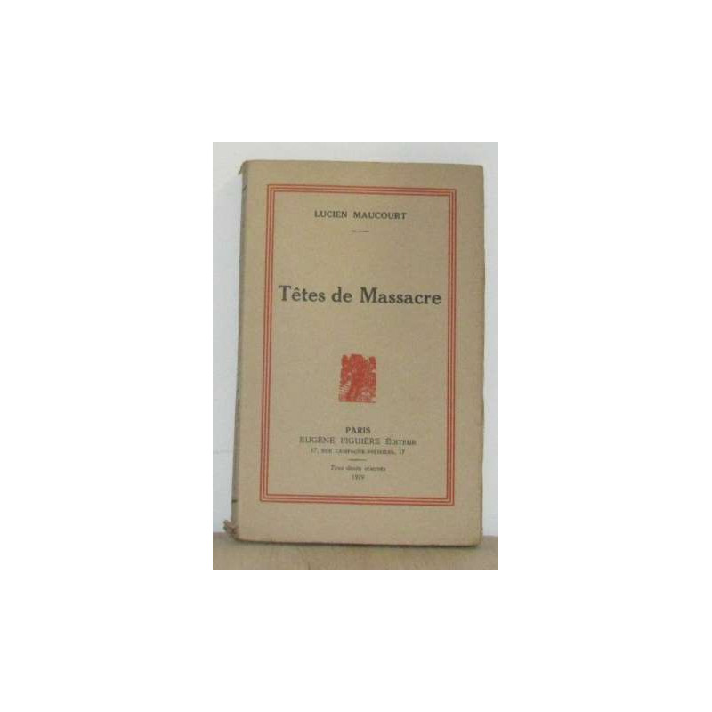 Têtes de massacre