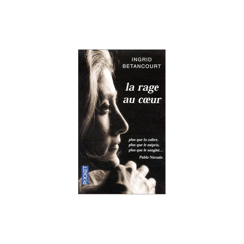La Rage au coeur