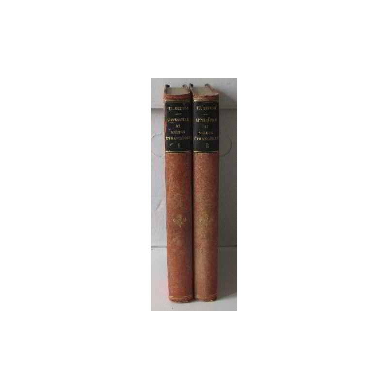 Littérature et moeurs étrangères tomes 1 et 2