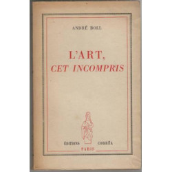 L'art cet incompris