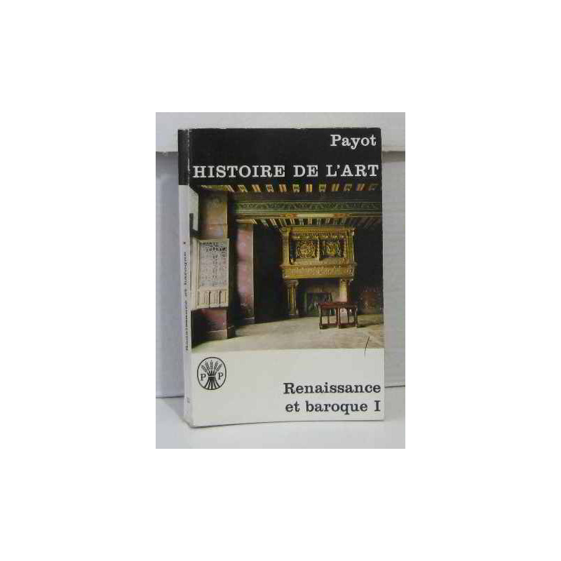 Renaissance et baroque tome 1
