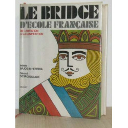 Le bridge d'école française