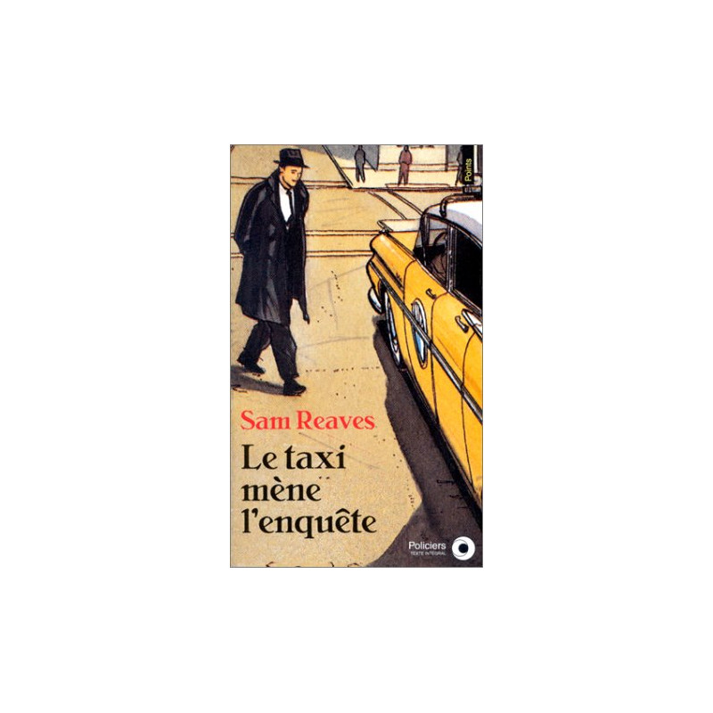 Le Taxi mène l'enquête
