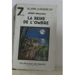 La reine de l'ombre
